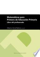 Matemáticas para Primero de Educación Primaria. Libro del Profesorado