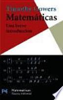 Matemáticas: una breve introducción