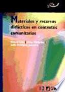 Materiales y recursos didácticos en contextos comunitarios