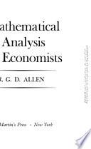 Mathematical Analysis for Economists