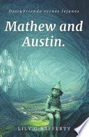 Mathew and Austin