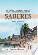 Matraqueando saberes