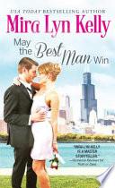 May the Best Man Win