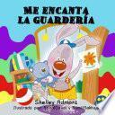 Me encanta la guardería