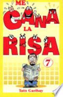 Me Gana La Risa Vol. 7: Laughter Vol. 7
