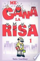 Me Gana la Risa, Volumen 1
