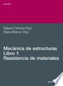 Mecánica de estructuras I. Resistencia de materiales