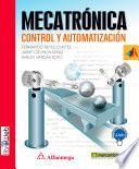 MECATRÓNICA CONTROL Y AUTOMATIZACIÓN