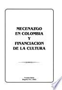 Mecenazgo en Colombia y financiación de la cultura