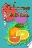 Media Naranja Medio Limón