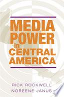 Media Power in Central America