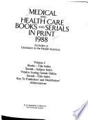 Medical and Health Care Books and Serials in Print