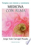 MEDICINA CON ALMA