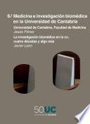 Medicina e investigación biomédica en la Universidad de Cantabria