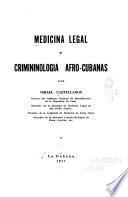 Medicina legal y crimininología afro-cubanas
