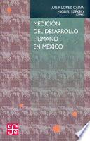 Medición del desarrollo humano en México