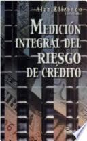 Medición integral del riesgo de crédito