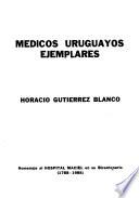 Médicos uruguayos ejemplares