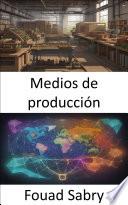 Medios de producción