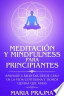 Meditación y Mindfulness para Principiantes