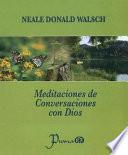 Meditaciones de Conversaciones Con Dios