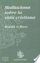 Meditaciones sobre la vida cristiana