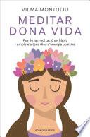 Meditar dona vida