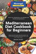 Mediterranean Diet Cookbook for Beginners