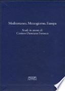 Mediterraneo, Mezzogiorno, Europa