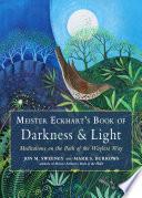 Meister Eckhart's Book of Darkness & Light