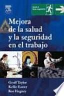 Mejora de la salud y la seguridad en el trabajo