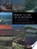 MEJORAR LA VIDA EN TU TERRITORIO