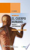 Memmler, el Cuerpo Humano, Salud y Enfermedad