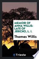 Memoir of Anna Willis