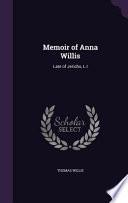 Memoir of Anna Willis