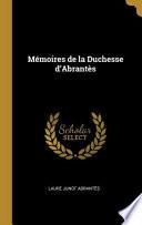Mémoires de la Duchesse d'Abrantès