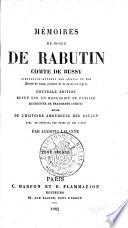 Mémoires de Roger de Rabutin, comte de Bussy,...