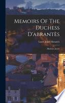 Memoirs Of The Duchess D'abrantès