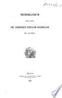 Memorandum sobre el proceso del archi duque Fernando Maximiliano de Austria [by M. Riva Palacio and R. Martínez de la Torre. With] Defensa del archiduque de Austria, por J.M. Vazquez & E.M. Ortega