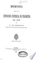 Memoria acerca de la Exposición Universal de Filadelfia en 1876