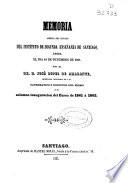 Memoria acerca del estado del Instituto de Segunda Enseñanza de Santiago : leida el día... por... en acto solemne de la apertura del curso de...