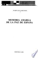 Memoria amarga de la paz de España