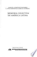 Memoria colectiva de América Latina