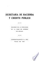Memoria de la Dirección de la Casa de Moneda de México correspondiente al año ...