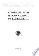 Memoria de la III Reunión Nacional de Estadística