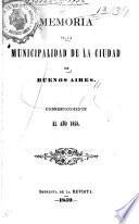 Memoria de la municipalidad de la ciudad de Buenos Aires, correspondiente al año 1858