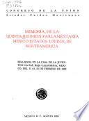 Memoria de la quinta reunión parlamentaria México-Estados Unidos de Norteamerica