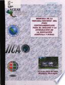 Memoria de la Tercera Reunion Del Foro Centroamericano Para El Dialogo Y la Integracion de la Educacion Agricola Y Rural
