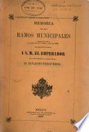 Memoria de los ramos municipales correspondiente al semestre de ...