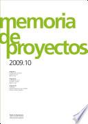 Memoria de proyectos 2009.10